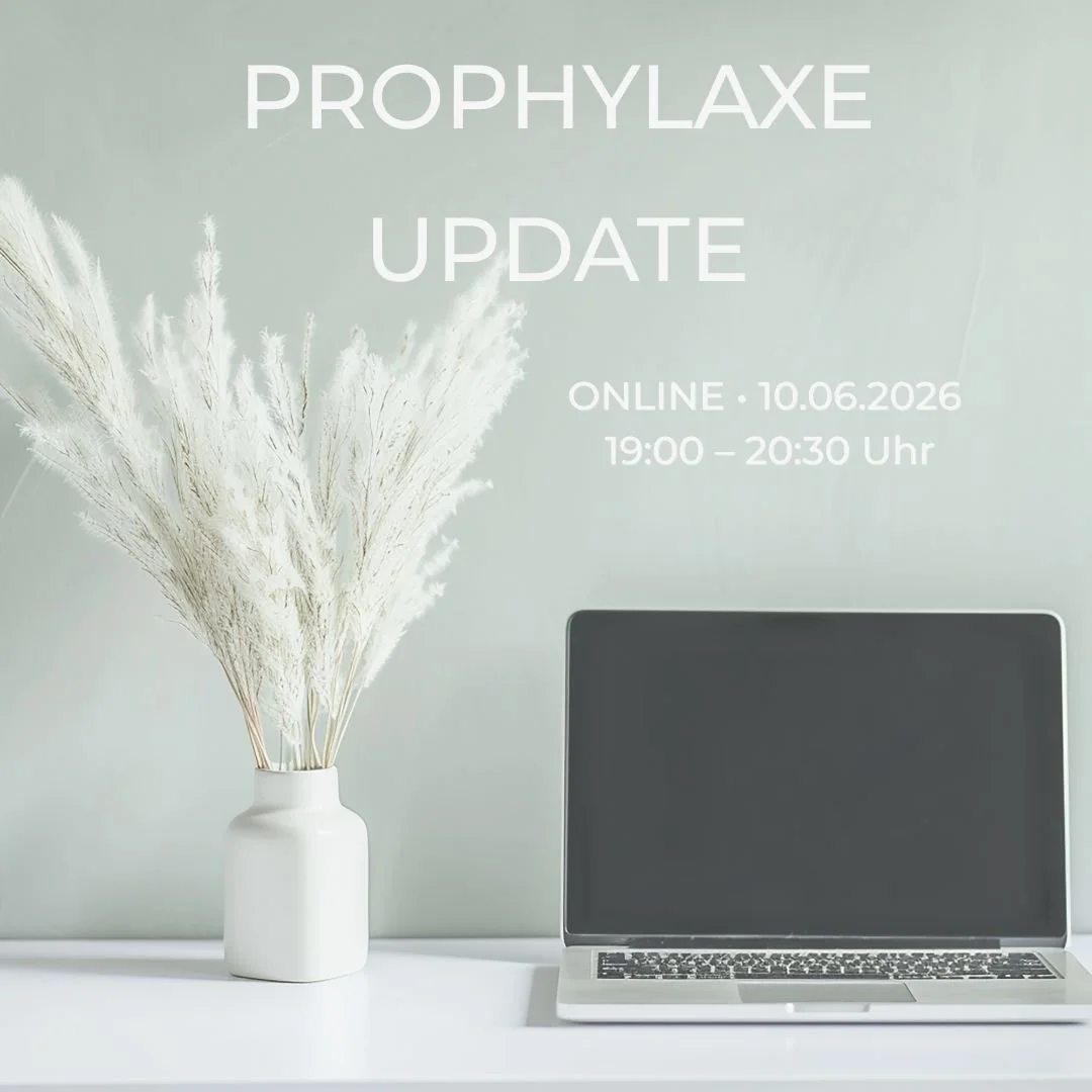 Prophylaxe 2.0 – Update in 60 Minuten