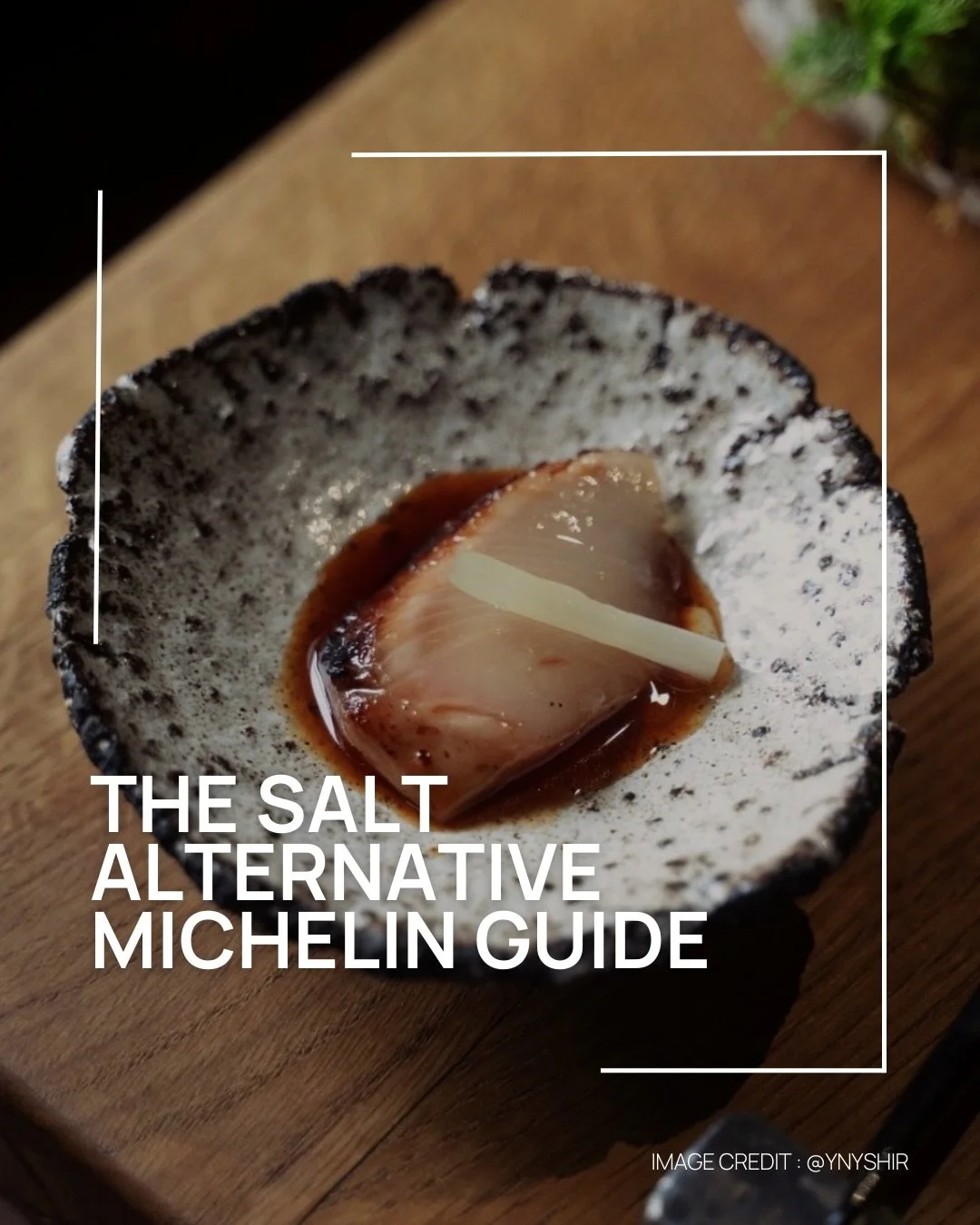 Ahead of the Michelin Awards tomorrow night, we share our alternative list highlighting the culinary heroes that we think deserve an award or an upgrade, based on some of the finest food we had the pleasure of consuming over the last year. Mixed in w
