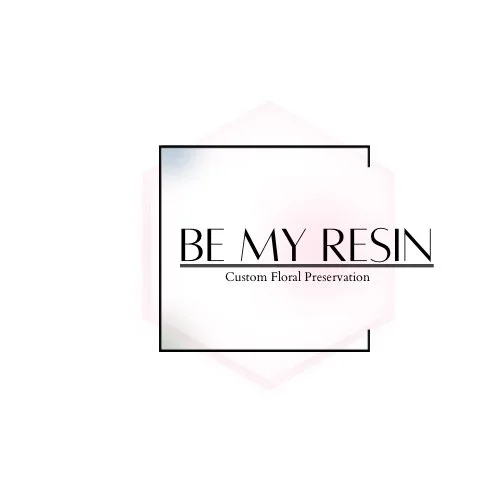 Be My Resin