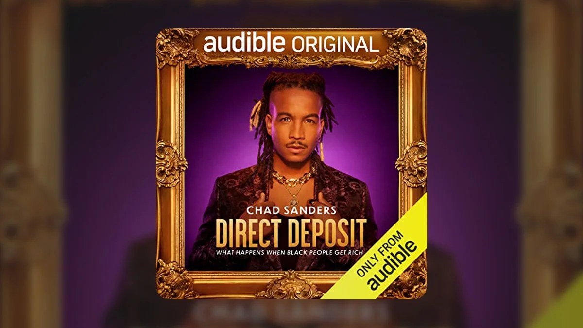 Direct Deposit: What Happens When Black People Get Rich | Audible Originals