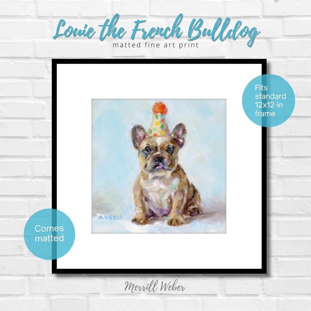 Louie the French Bulldog fine art print, easy framing, comes matted and fits a standard 12x12 frame, giclée print by Merrill Weber