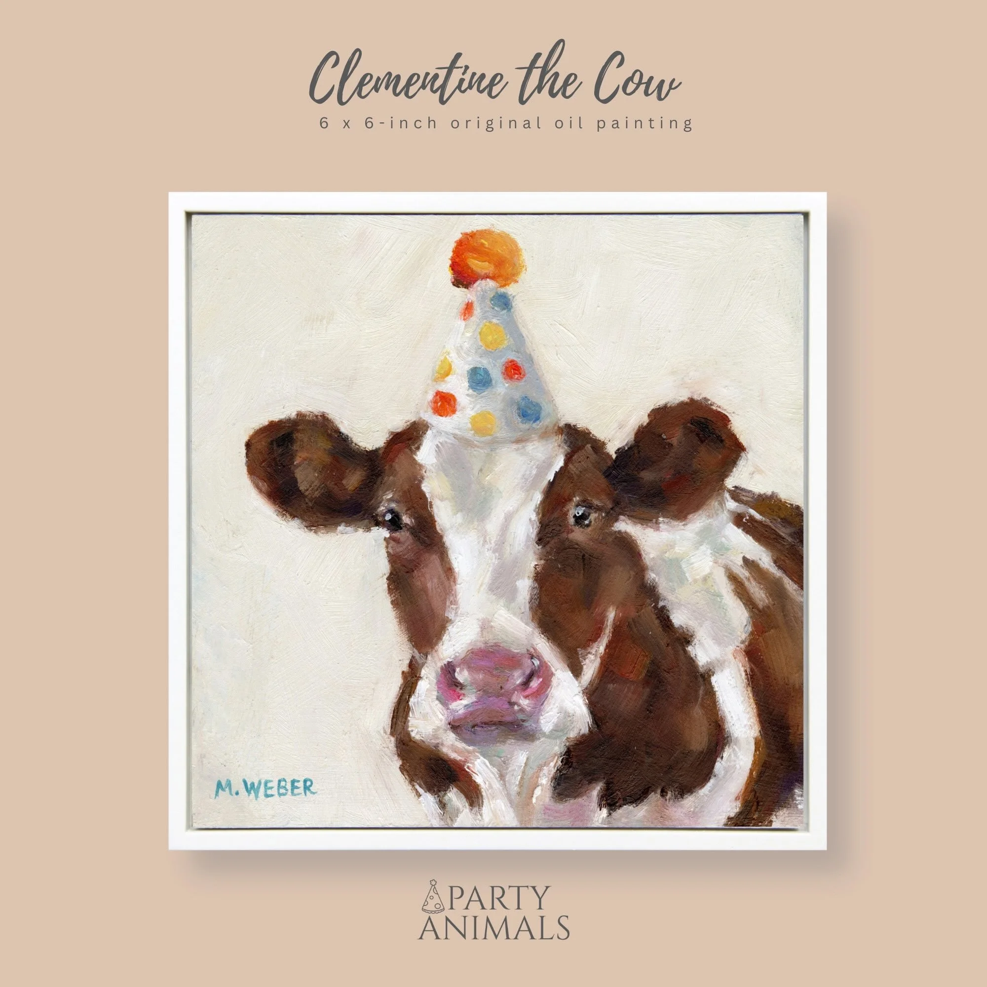 Clementine, a brown and white cow wearing a party hat, 6x6 oil painting on wood by Merrill Weber from the Party Animals series.
