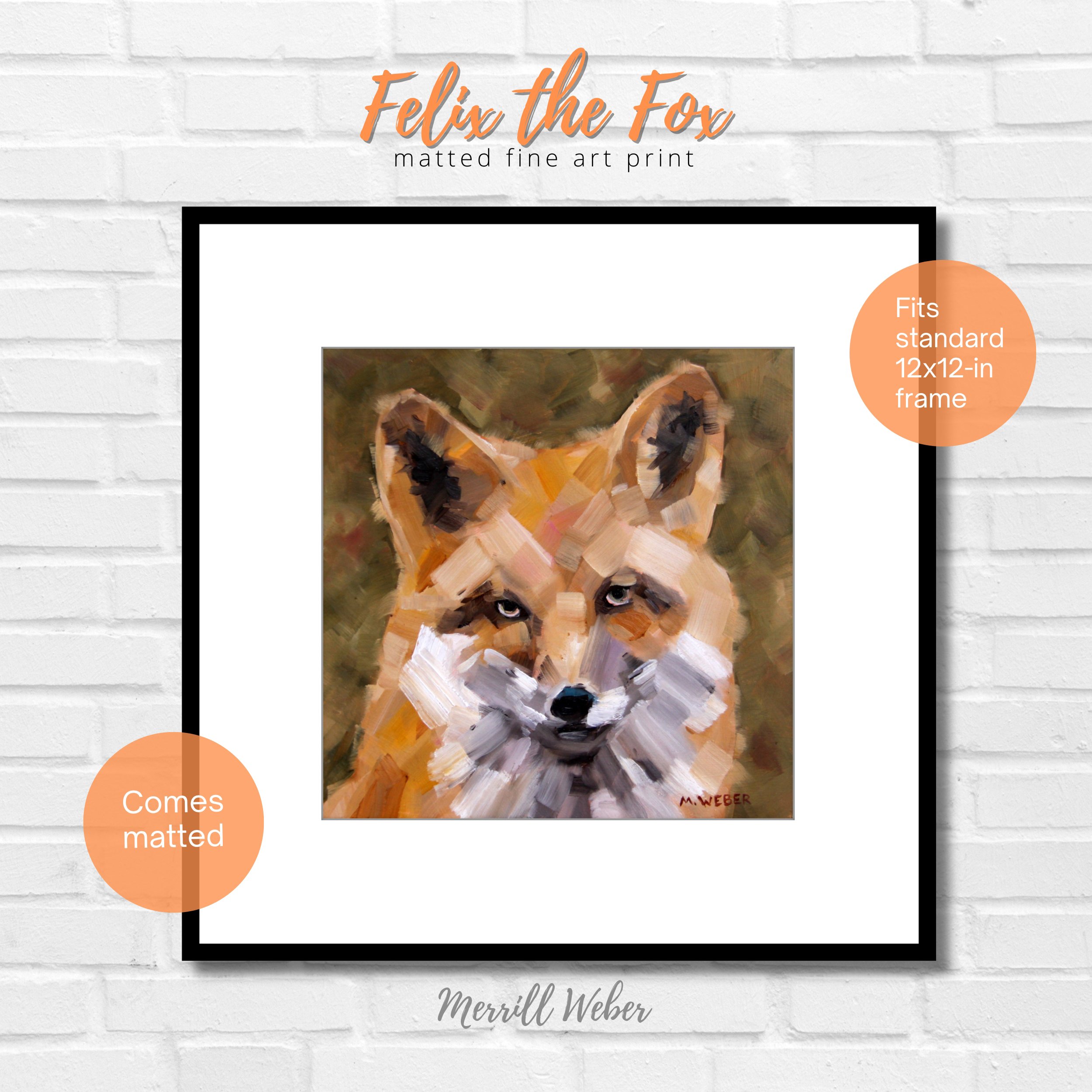 Felix the Fox fine art print showing included white mat that fits standard 12x12 frame by Merrill Weber