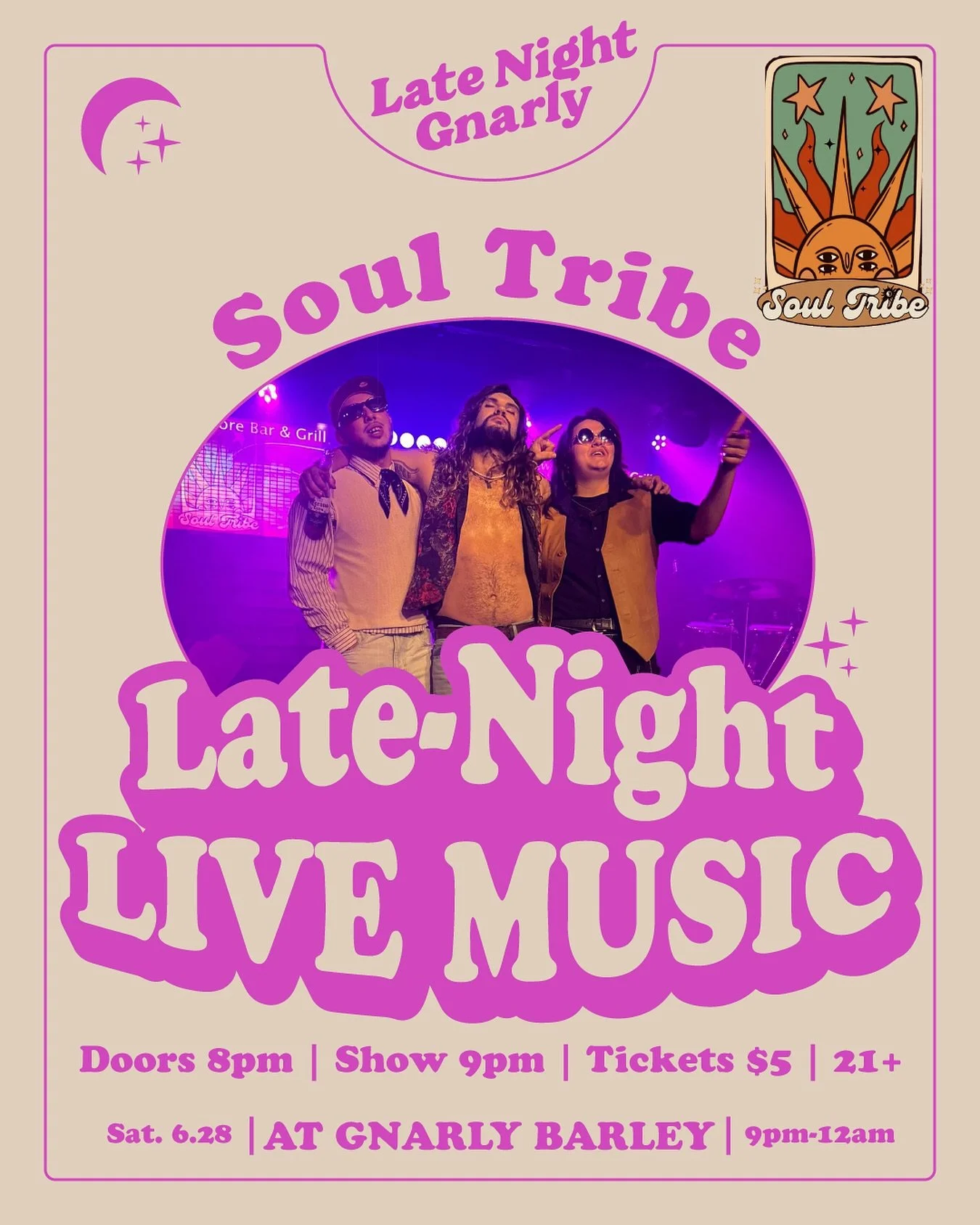 Late Night Gnarly: Live Music with Soul Tribe