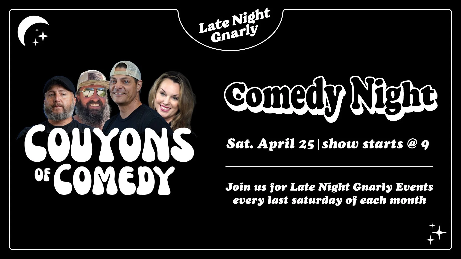 LATE NIGHT GNARLY: Couyons of Comedy