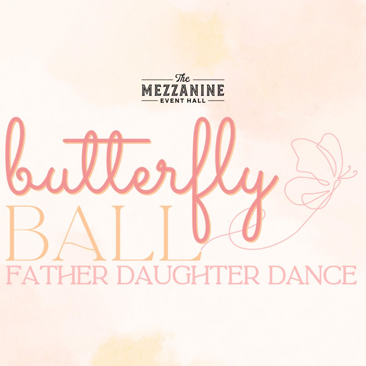 Butterfly Ball: Father Daughter Dance