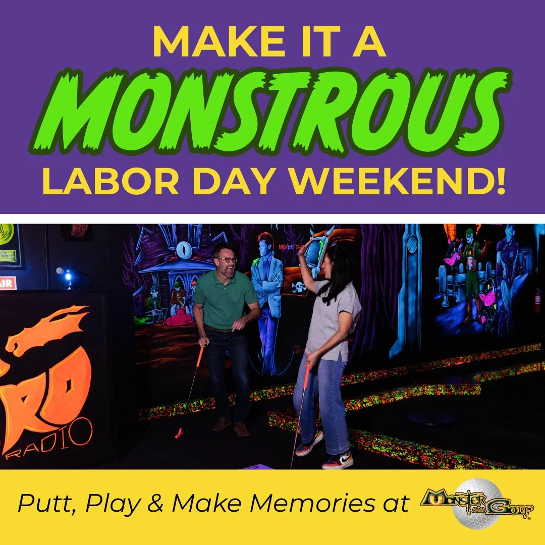  Labor Day Weekend Family Fun at Monster Mini Golf