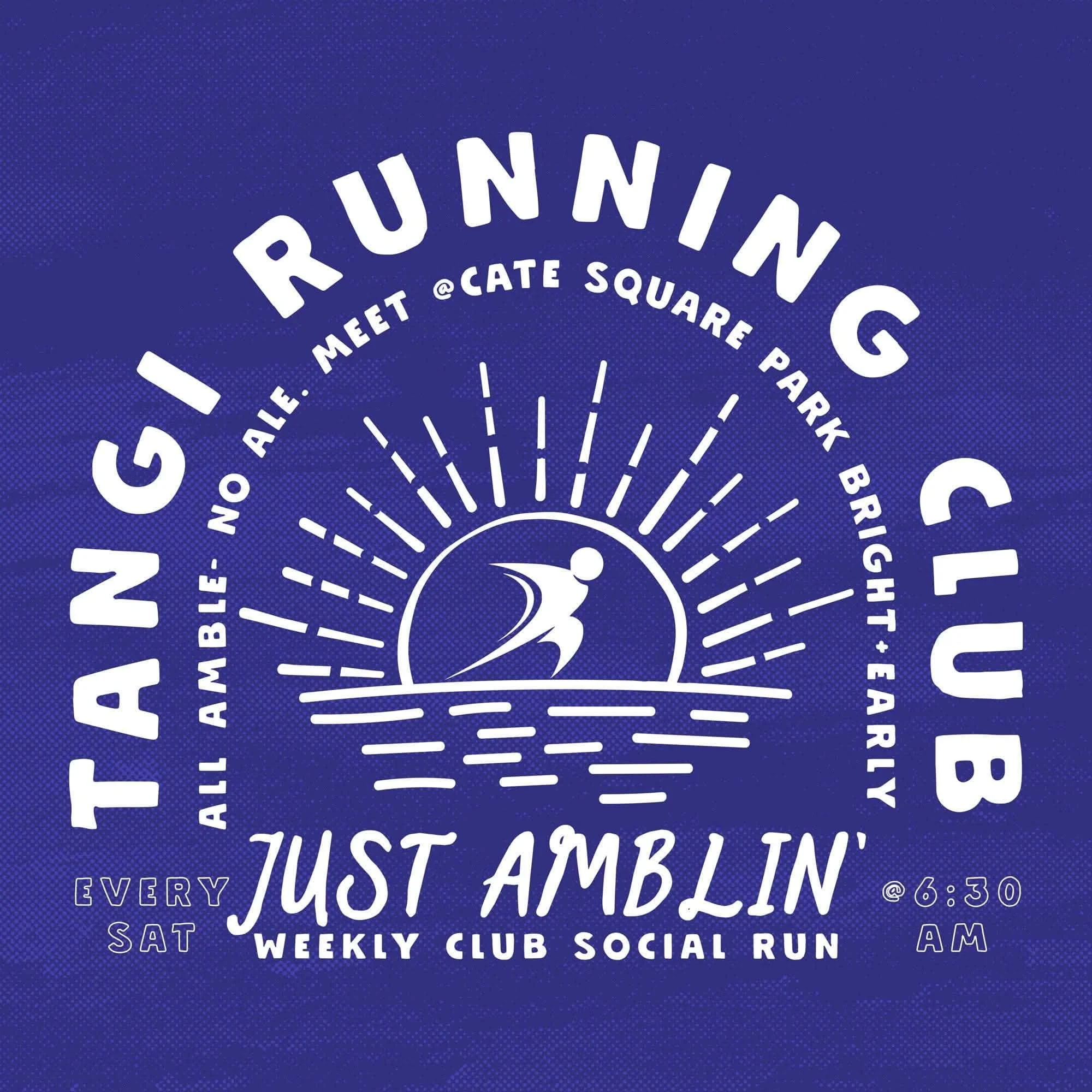 Tangi Running Club: Just Amblin’ Saturday Morning Group Run