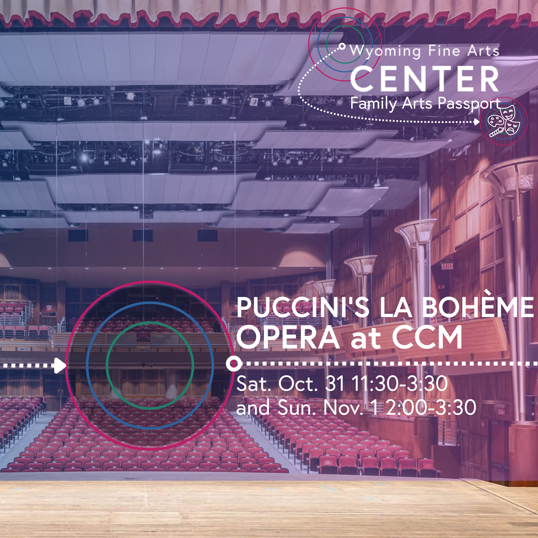 Family Arts Passport: Oct.31/Nov.1, Puccini's La Bohème Opera at CCM