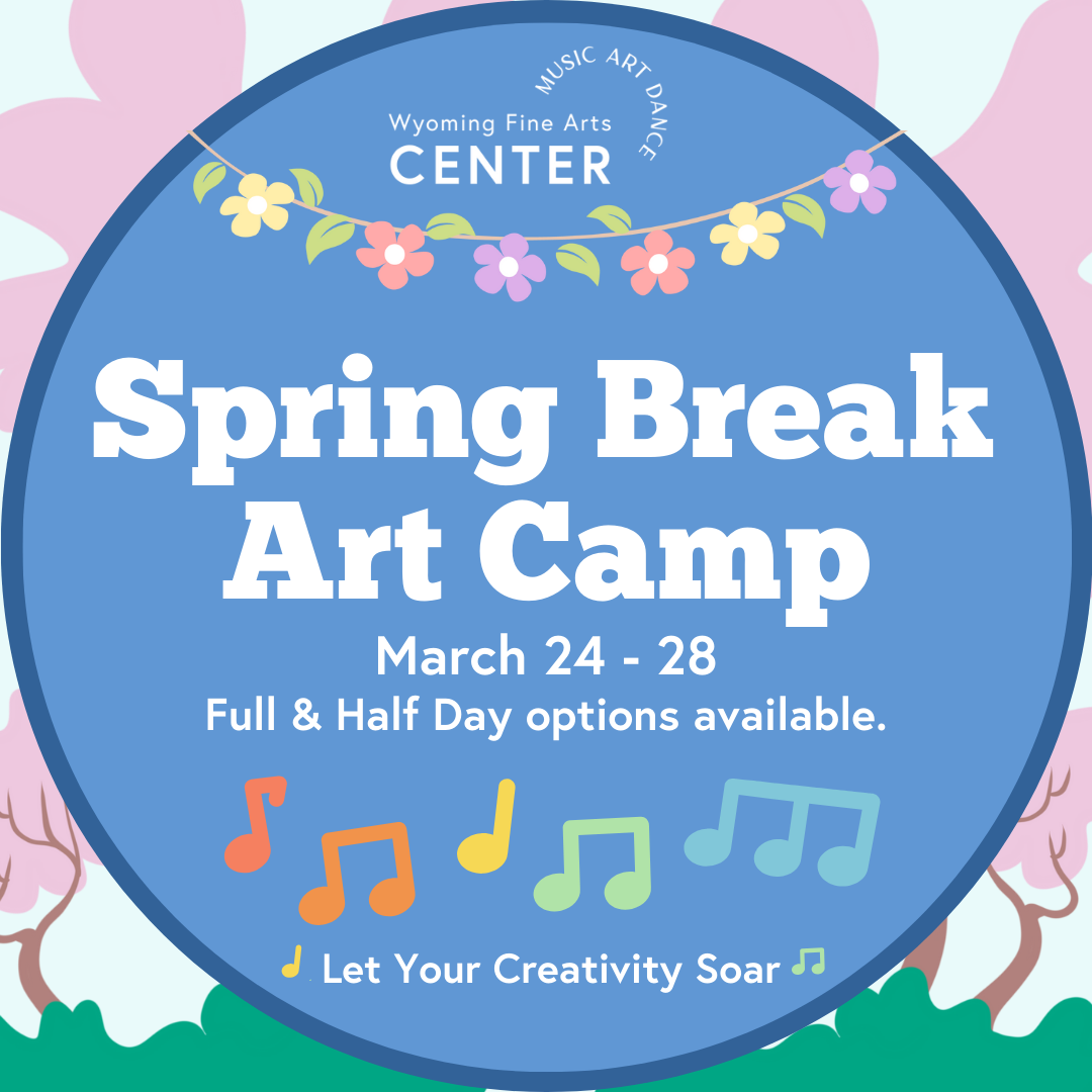 Programs Wyoming Fine Arts Center programs-wyoming-fine-arts-center
