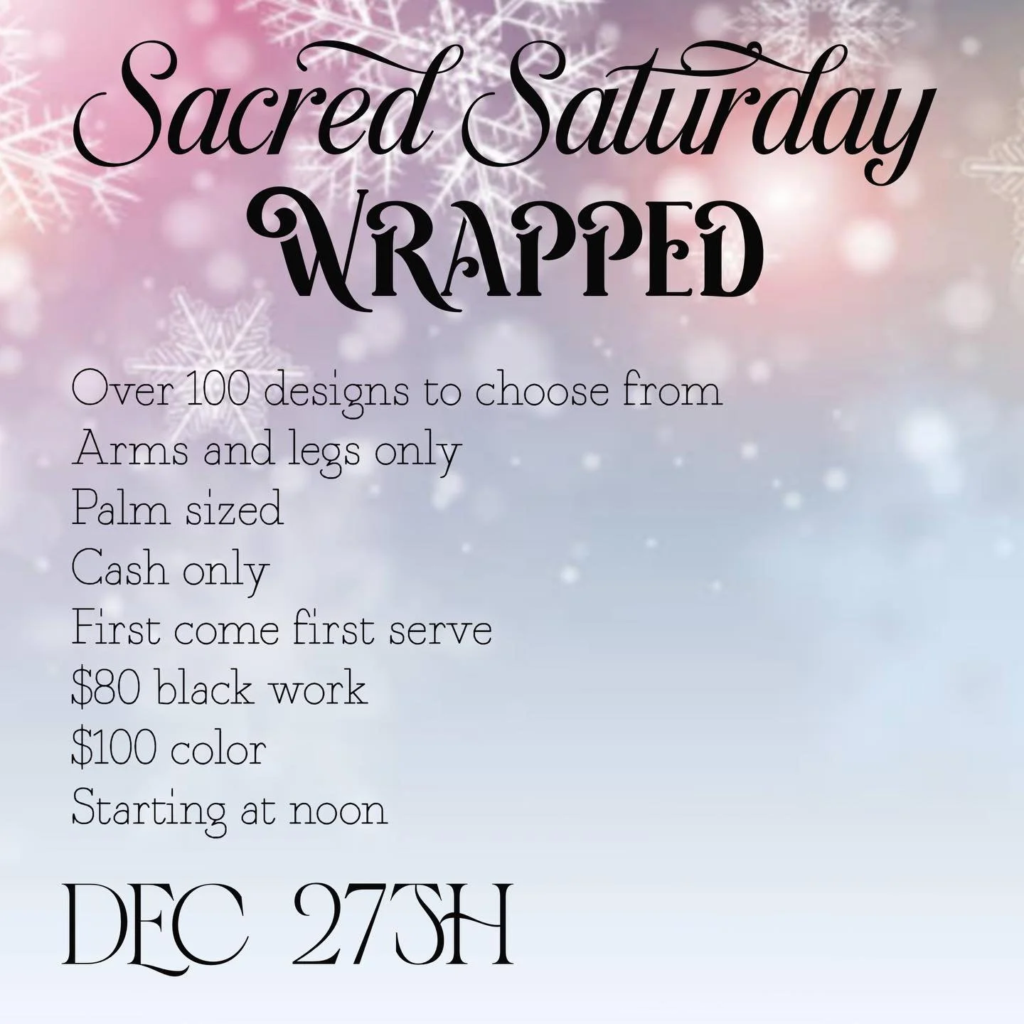 Sacred Saturday WRAPPED 🎁 
Dec 27th! 
This Sacred Saturday we decided to do all of our previous designs for the year so there&rsquo;s over a 100 designs to choose from! 
Our artists deserve time with their family&rsquo;s and a small break from creat