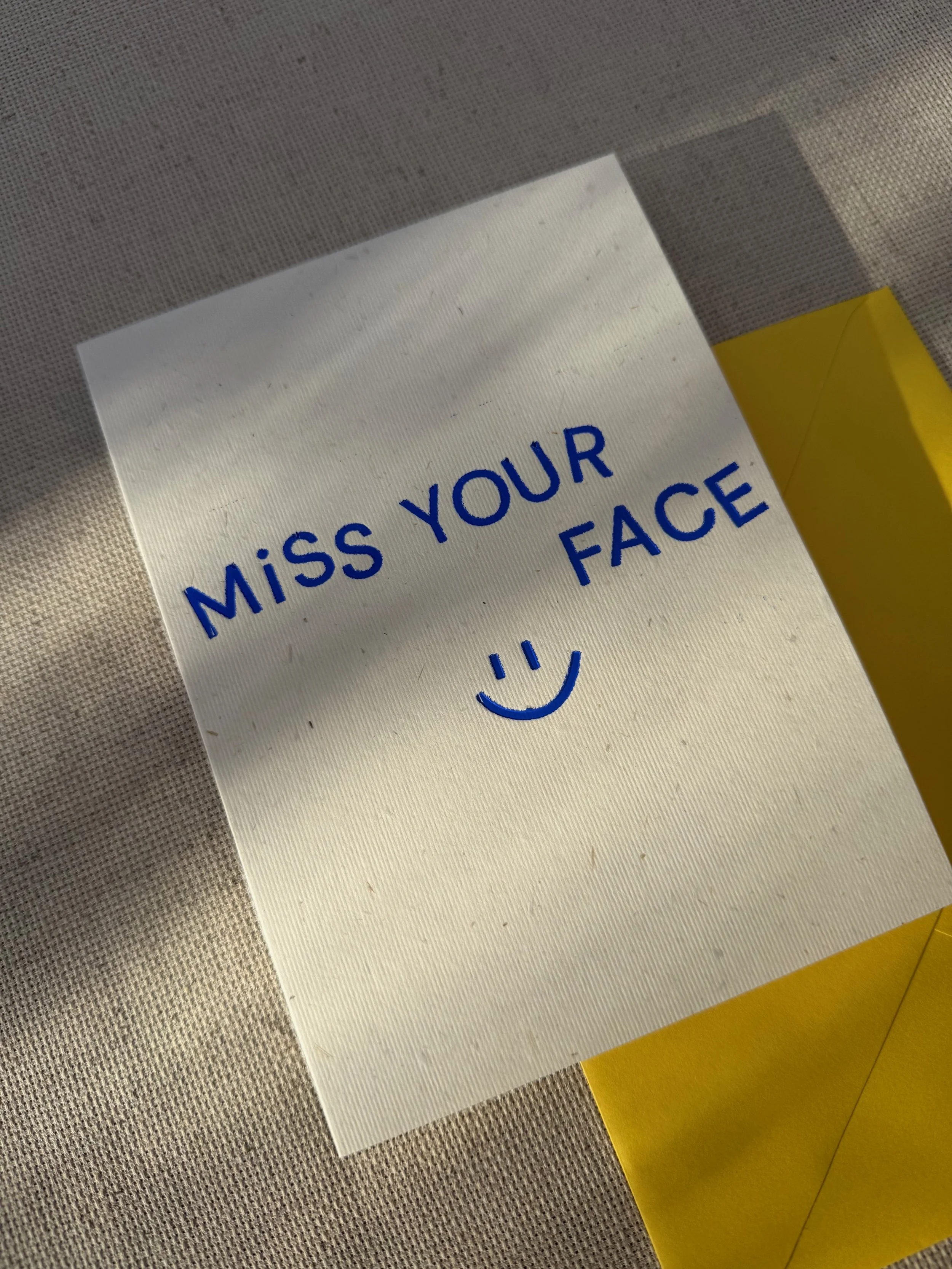 "Miss Your Face" 5x7 Greeting Card with Envelope