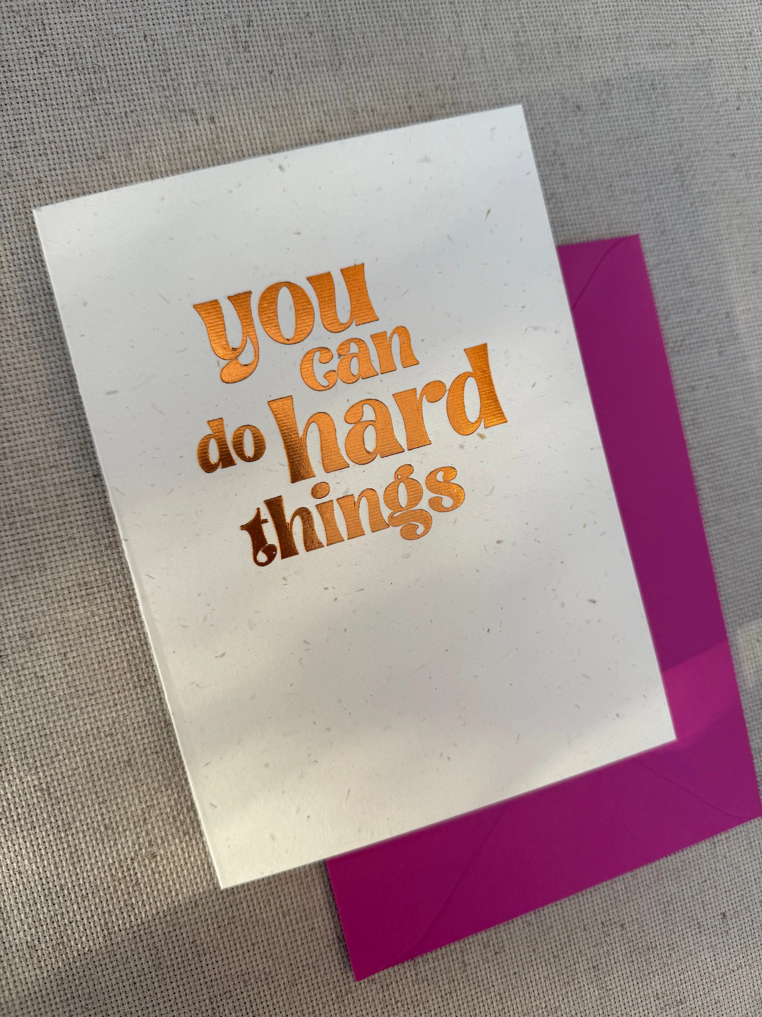 "You Can Do Hard Things" 5x7 Greeting Card with Envelope