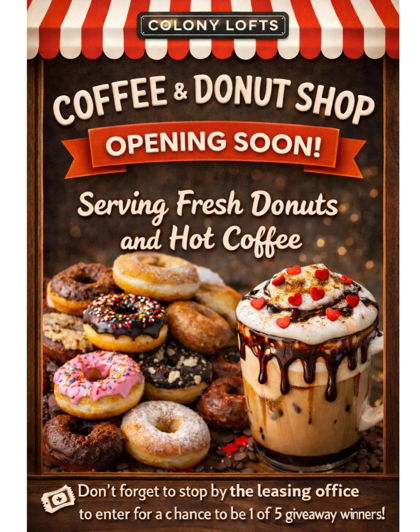 Tomorrow, Friday, January 23 at 9:30 AM:

☕️ Coffee Bar: grab your coffee (plus hot cocoa or hot tea) at the Coffee Bar

🍩 Donuts + Raffle Entry: stop by the Leasing Office for donuts from Morning Fresh, a local donut shop out of Adrian, Michigan, a