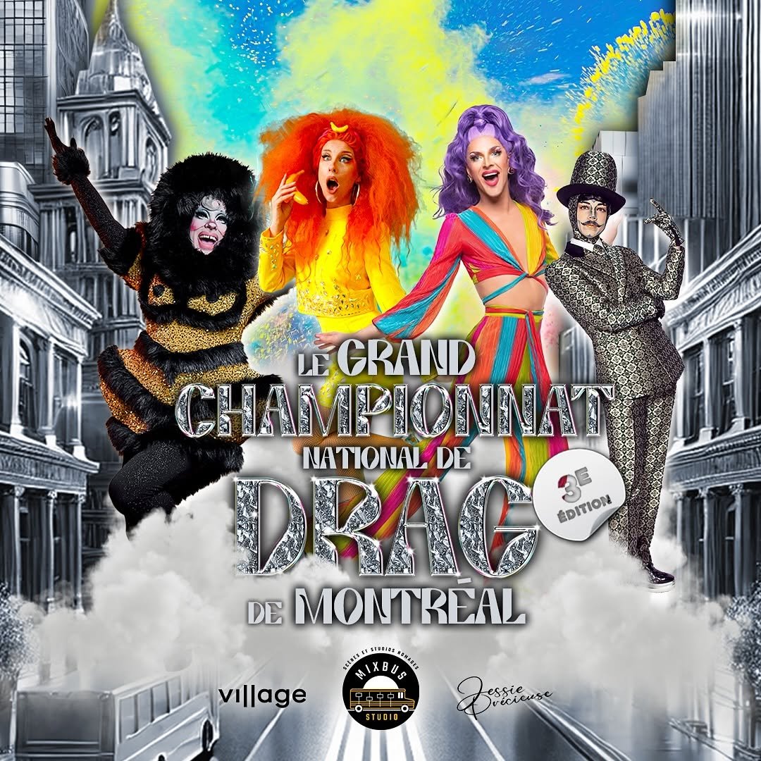 3e édition du Grand Championnat National de Drag de Montréal!