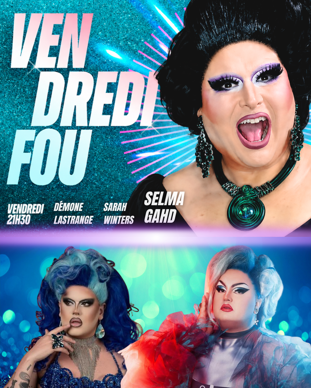 Vendredi Fou avec Selma Gahd