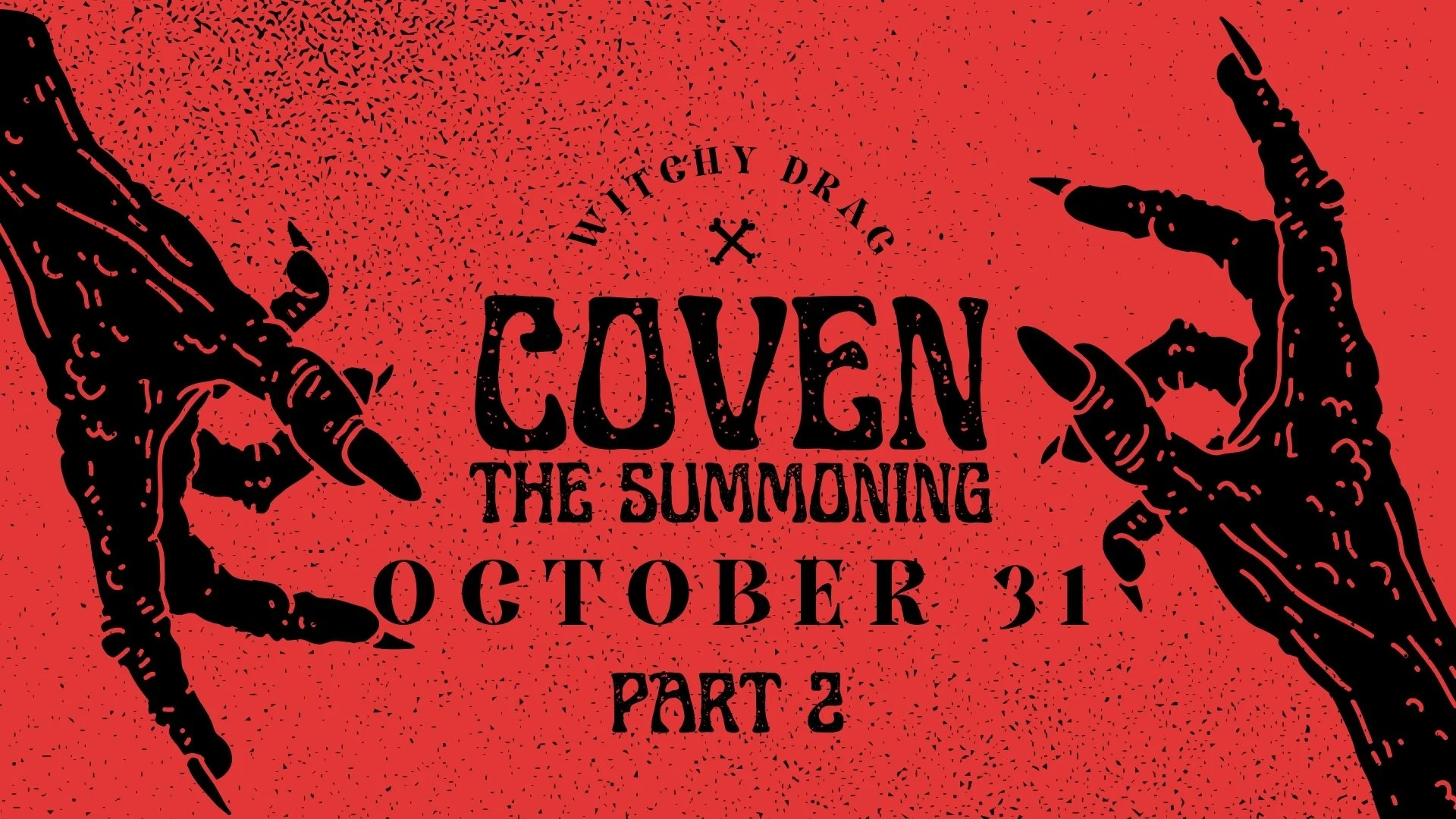 COVEN: The Summoning - Part 2