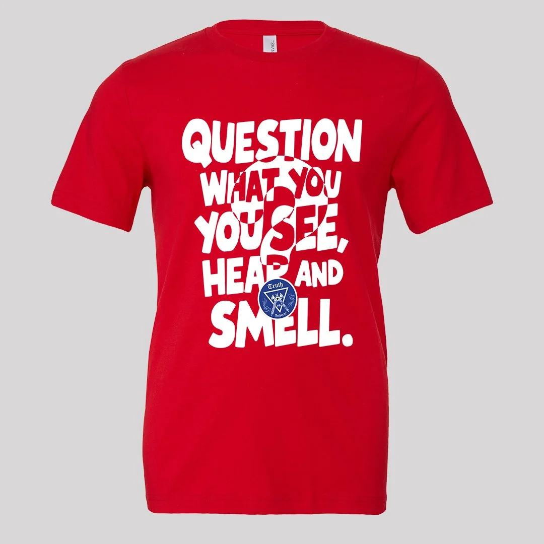 Question What You See, Hear And Smell Design 1