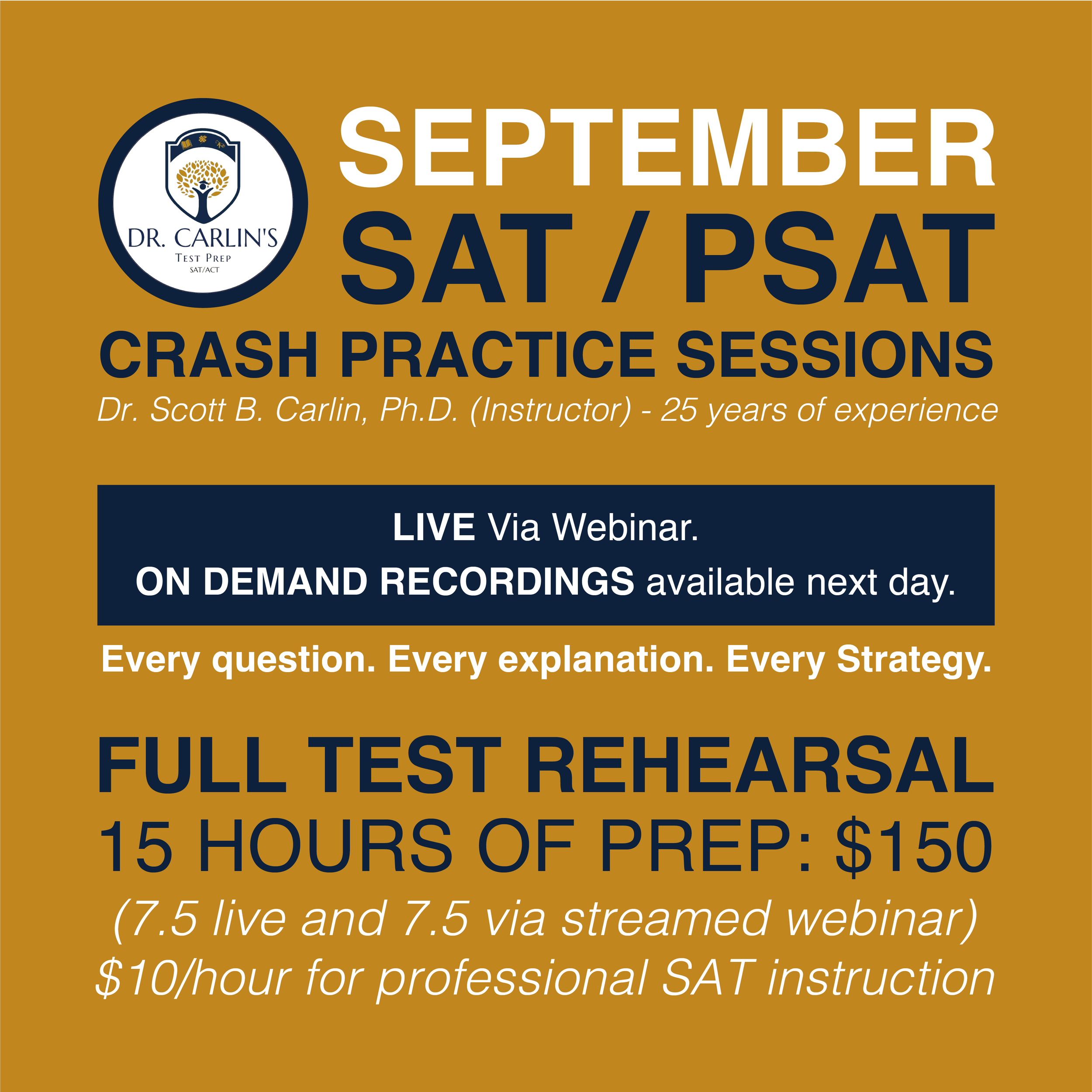 SEPTEMBER SAT/PSAT Crash Practice Sessions