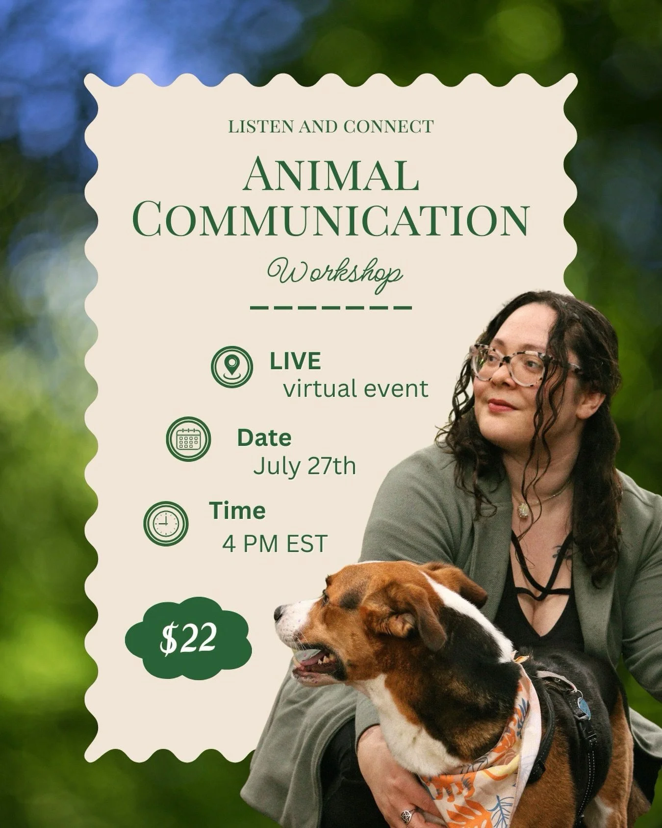 By popular demand, I am hosting a LIVE Animal Communication workshop! 

The truth is, everyone can talk to Animals, and I&rsquo;m going to teach you how. 😄🐾✨
Beginner and family friendly, with a replay available after.

Tickets on sale now at the l