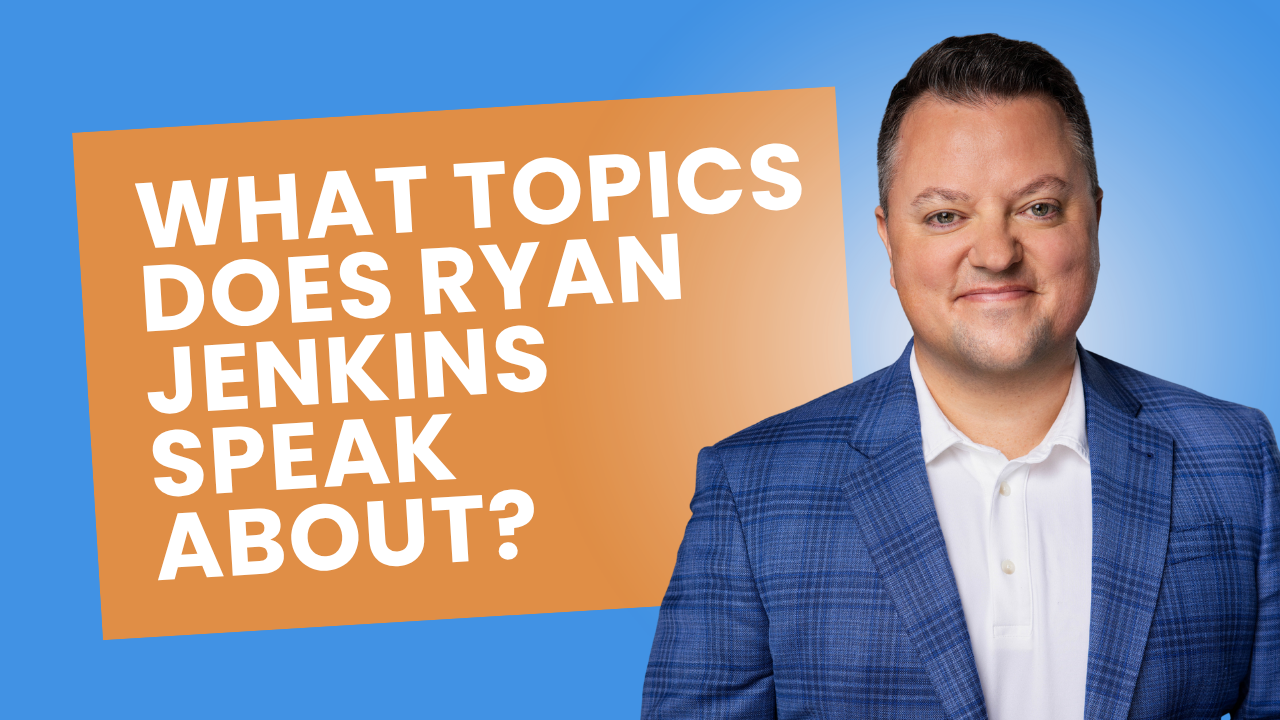 What Topics Does Ryan Jenkins Speak About?