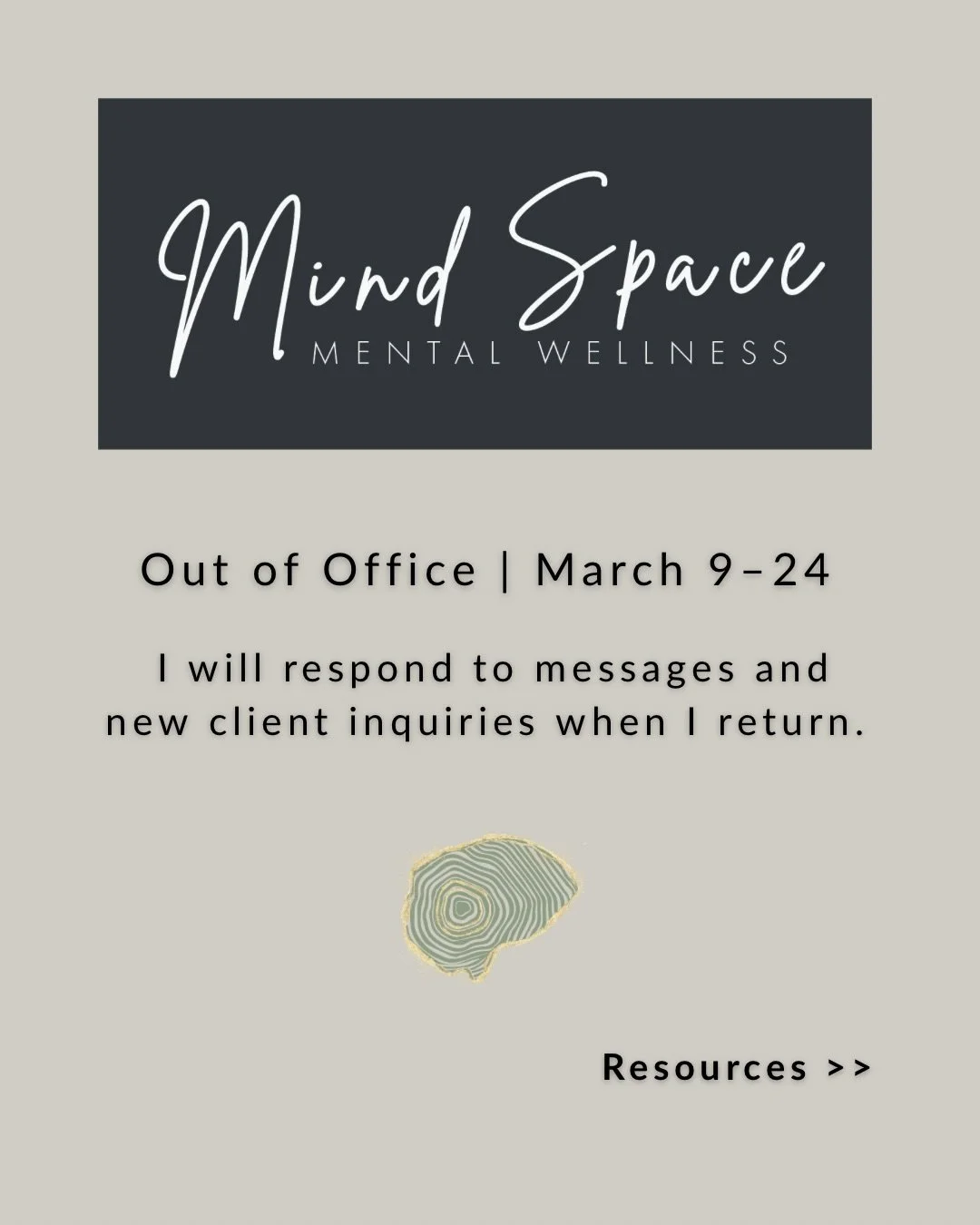 Mind Space will be closed March 9-24 while I step away for rest and renewal.

If you have reached out about beginning therapy, your message is important and I will respond when I return.

If you are in need of immediate support, please contact local 