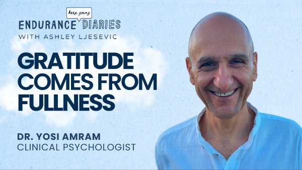 What is your purpose, and can it evolve?

In this episode of Endurance Diaries with @ashleyljesevic, we discuss how someone might be able to sense SI within them and help it flourish&mdash;finding purpose, practicing gratitude, and valuing intuition.