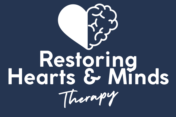 RESTORING HEARTS &amp; MINDS THERAPY