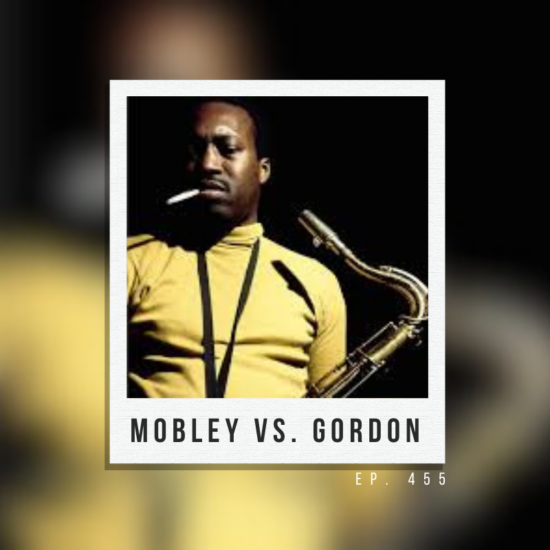 Ep. 455: Mobley Vs Gordon