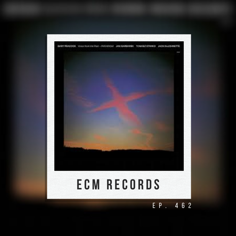 Ep. 462: ECM Records