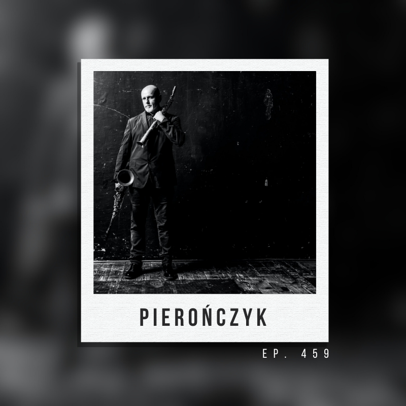 Ep. 459: Pierończyk