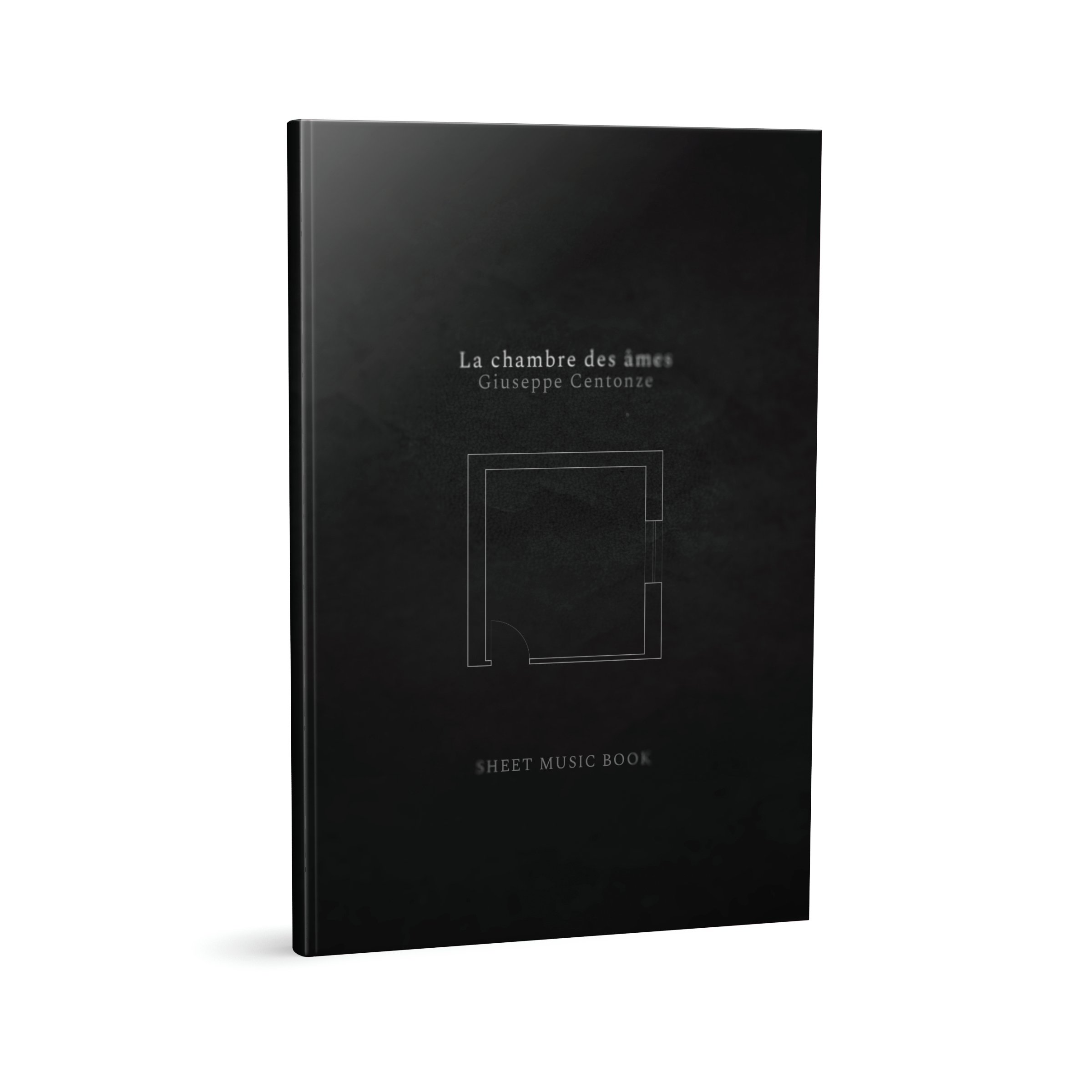 LA CHAMBRE DES ÂMES - SHEET MUSIC BOOK