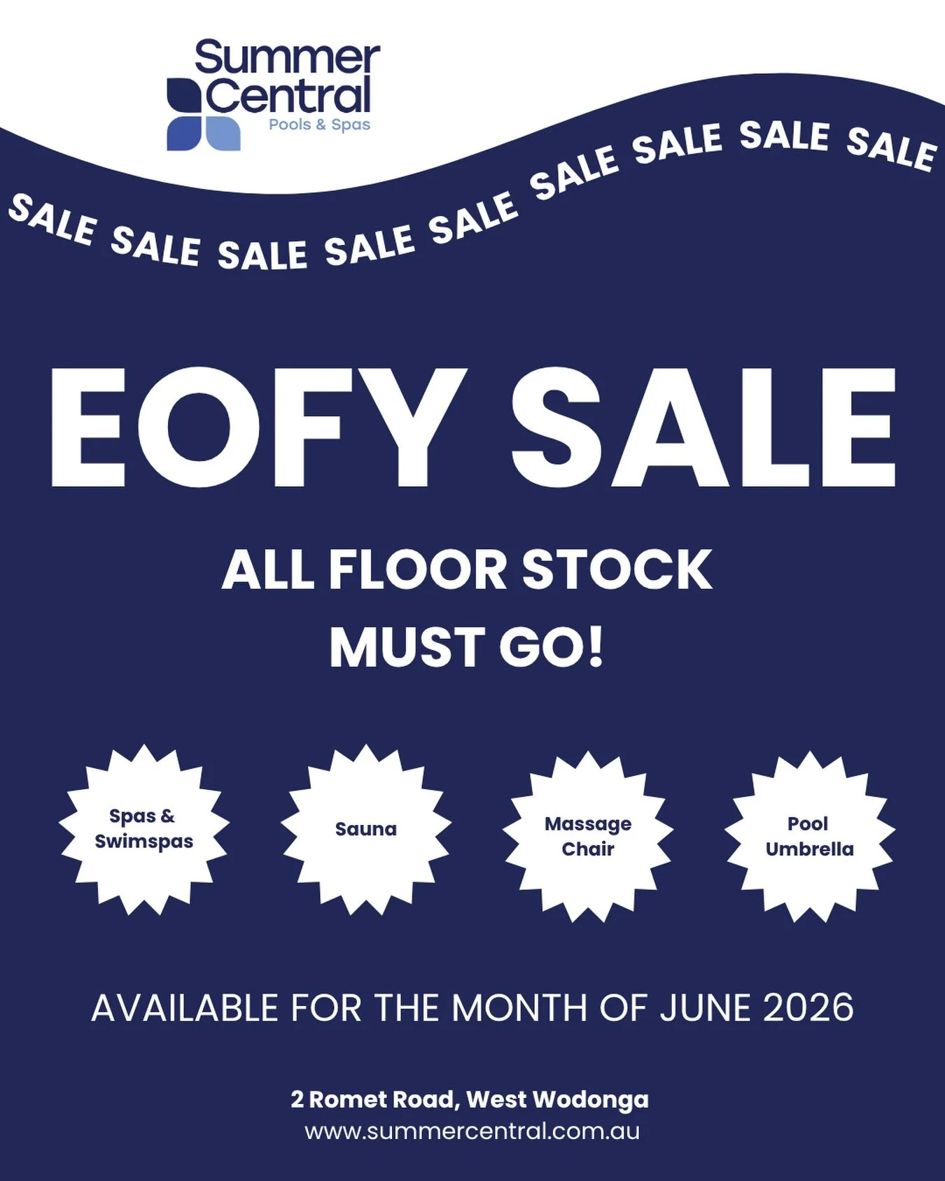 EOFY SALE | FLOOR STOCK

Get yourself down to Summer Central Pool and Spa shop to get yourself a bargain on all floor stock! 

⭐️ Spa
⭐️ Swim Spa 
⭐️ Sauna
⭐️ Pool Robot Cleaners
⭐️ &amp; More!

📍 2 Romet Road, West Wodonga 
📞 (02) 6059 2405