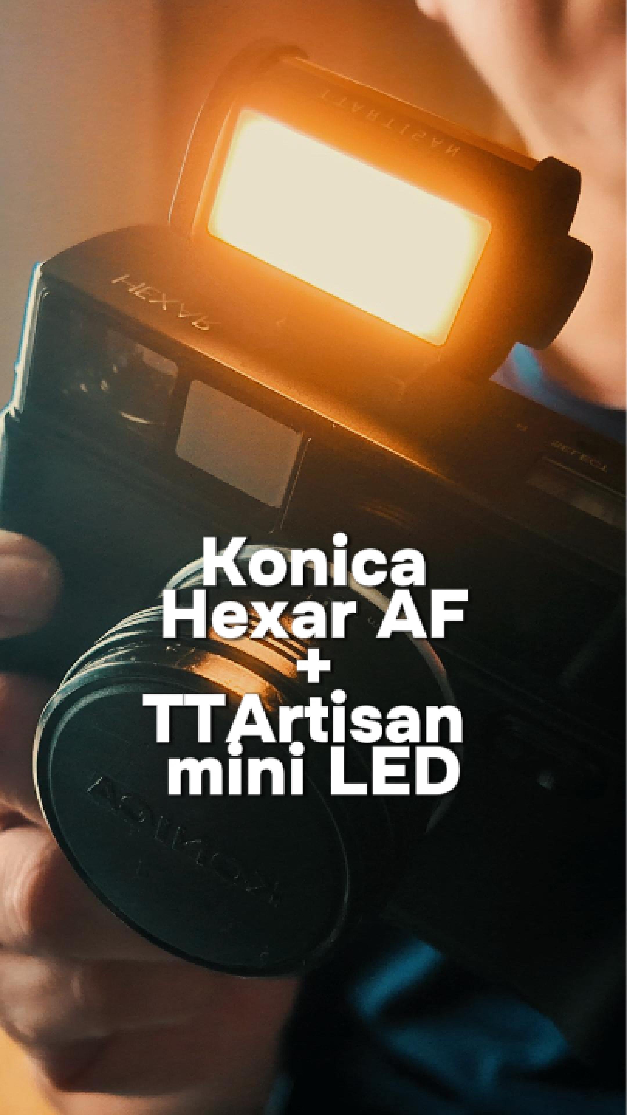Konica Hexar AF + TTArtisan&nbsp; mini LED light 