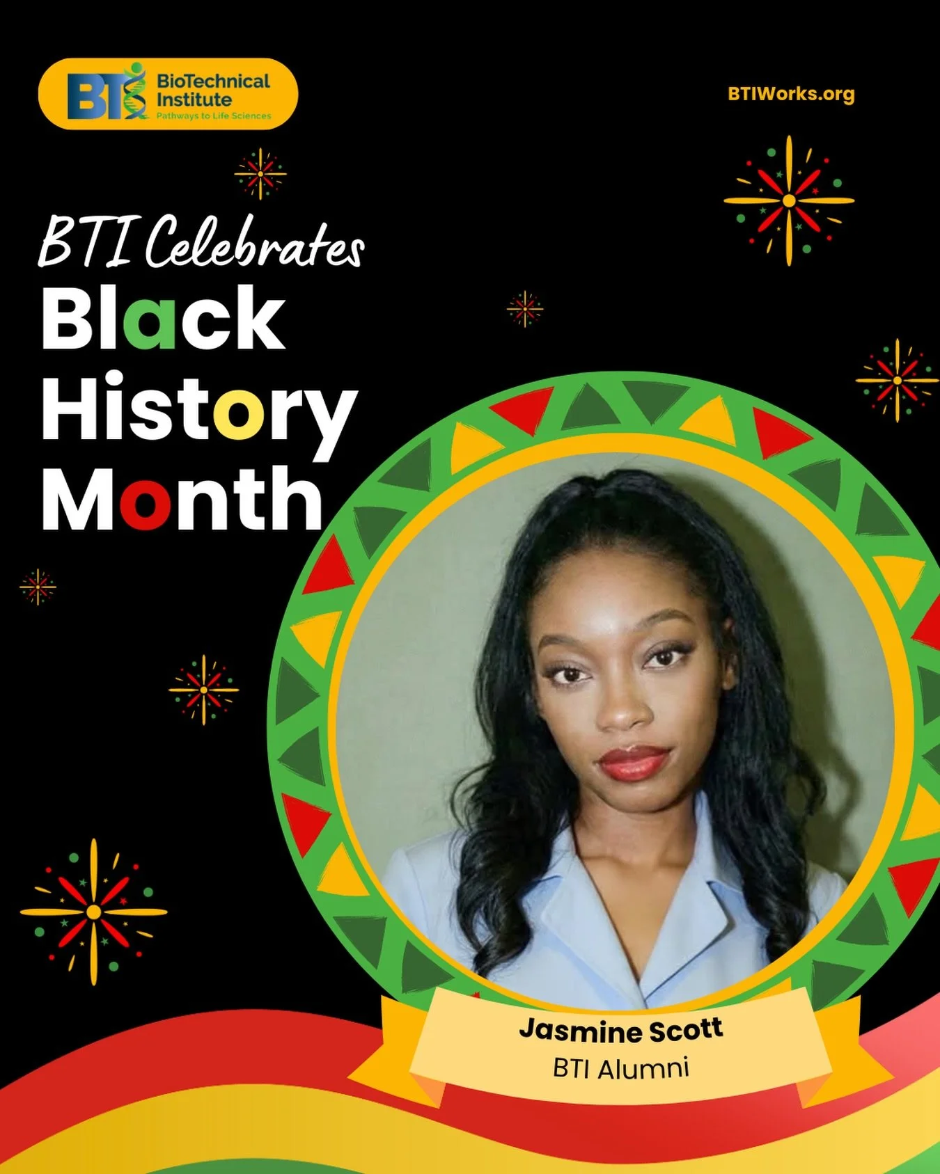 For our third highlight of Black History Month, meet BTI Alumni, Jasmine Scott!

Jasmine was working as a nursing assistant but always had an interest in the science side of things more than health. She discovered a post for BTI&rsquo;s training thro