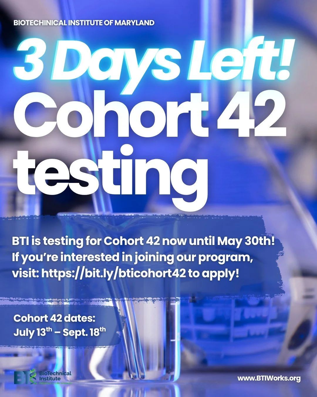 Happy Wednesday! Time is flying and there are only 3 more days left to sign up for Cohort 42 testing! ⏳

Ready to start a career in life sciences? BTI can help you get there with our tuition-free training in basic laboratory skills. Our graduates go 