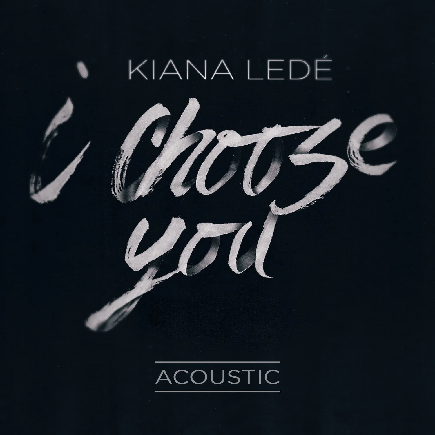 KianaLedC3A9_IChooseYou_ACOUSTIC_final.jpg