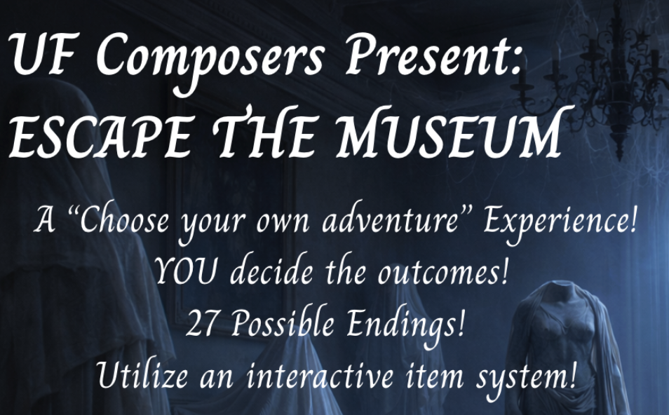 UF Composers Present: Escape the Museum