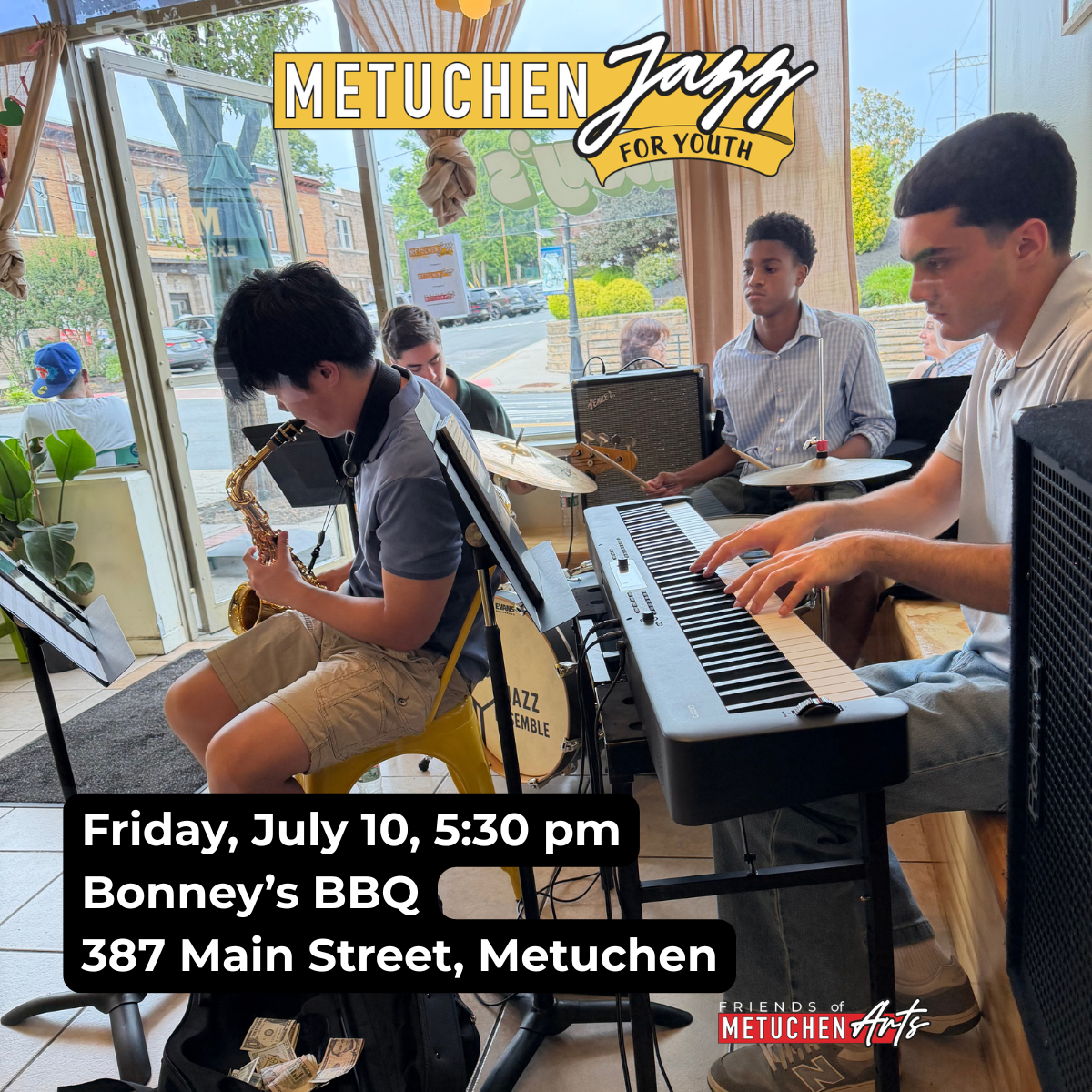 Friday, July 10, 530 pm Bonney’s BBQ 387 Main Street Come and hear the Rising Stars Metuchen High School Jazz Combo at Bonney’s, right near the train station. (4 x 4 in).png