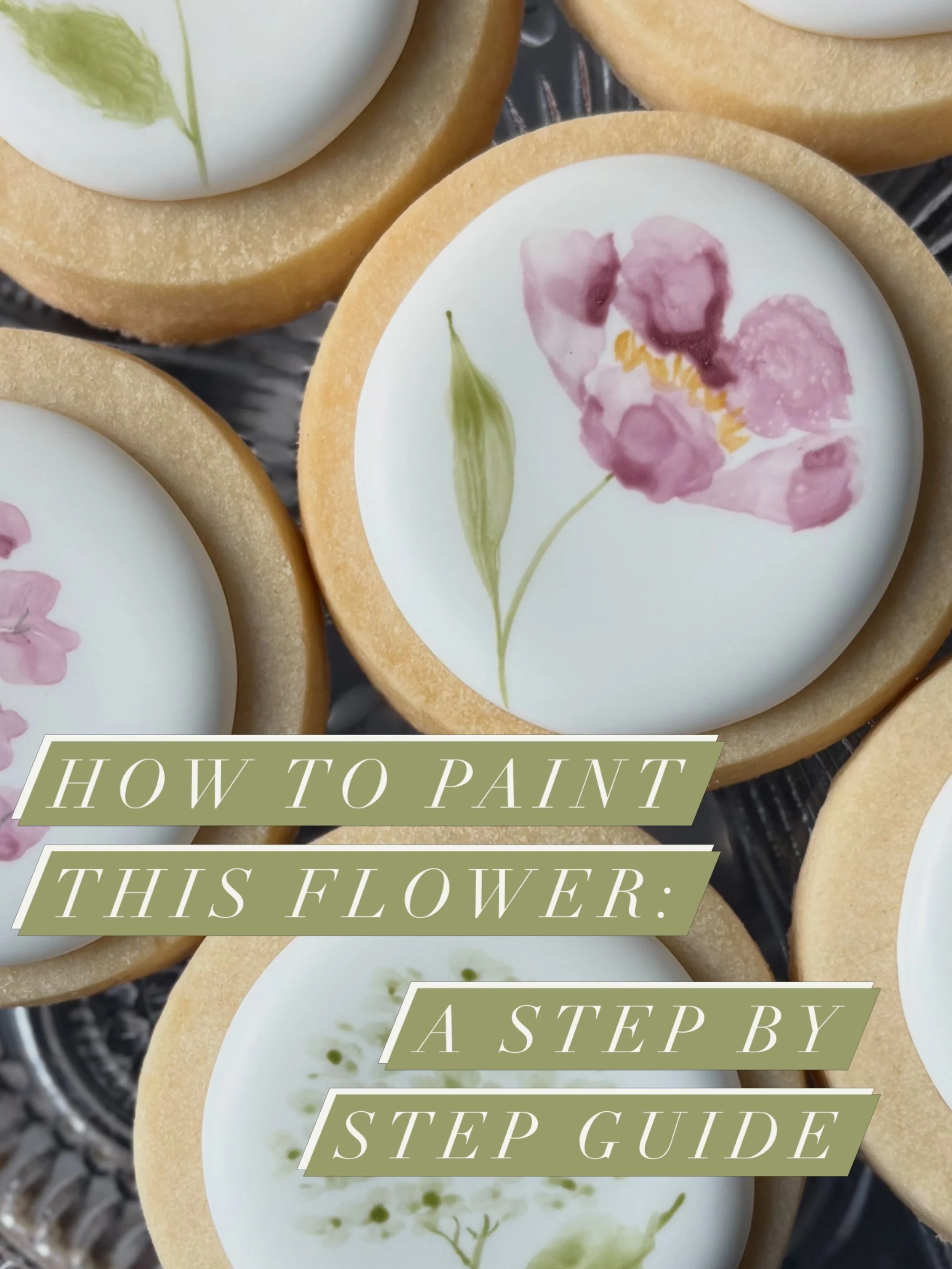 One step at a time - that&rsquo;s how I started painting on cookies. First I learned how to paint a flower. Then I started learning how to paint on royal icing. If you&rsquo;re new here, welcome! My name is Rachel, &amp; I&rsquo;m the human behind A 