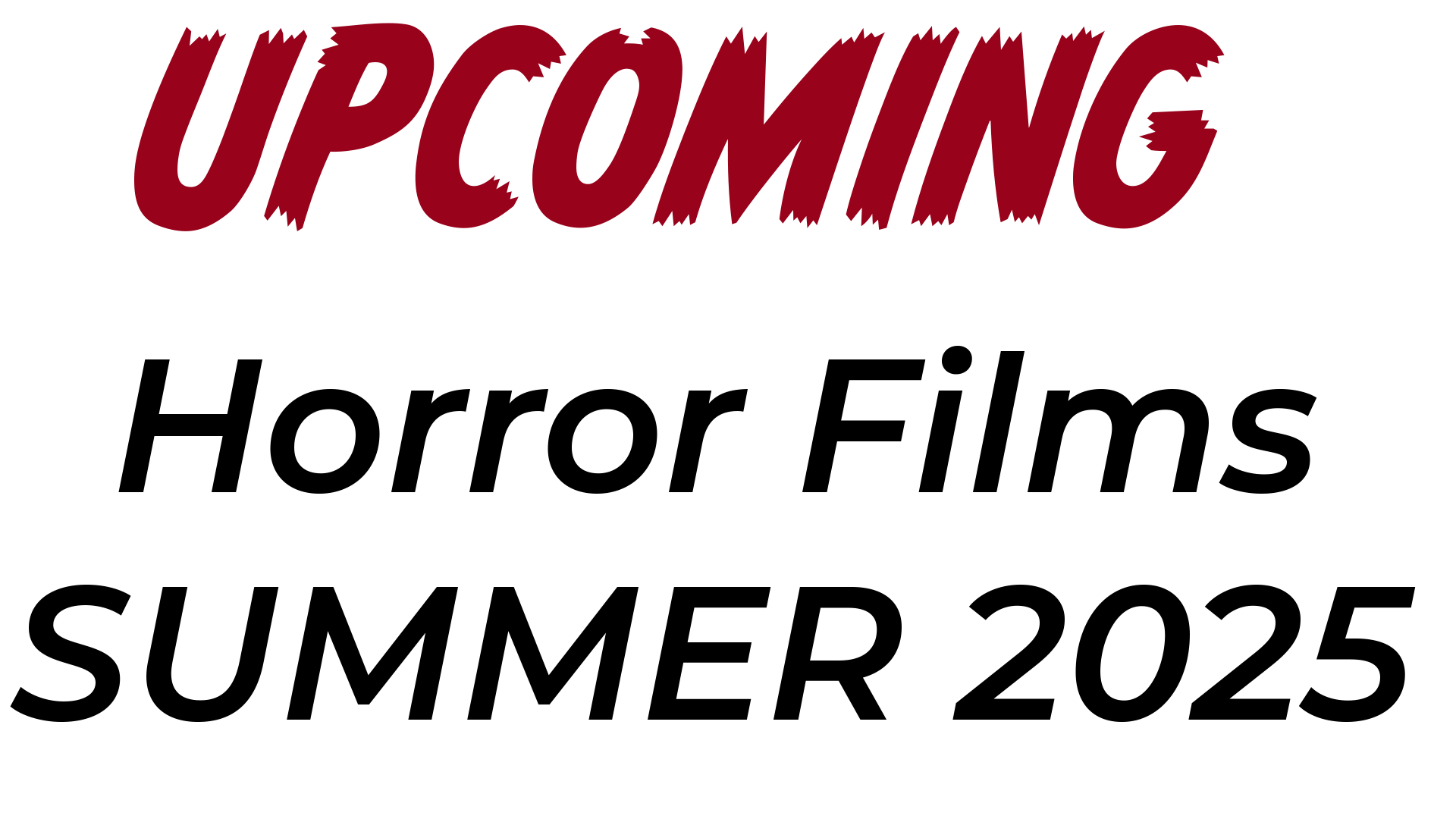 Summer Screams & Sequels: Horror Flicks in 2025