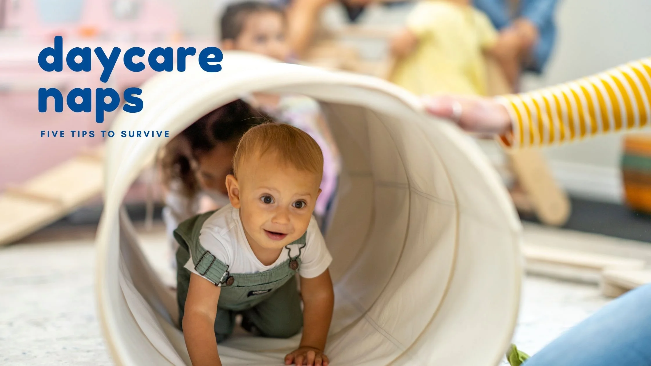 Five Tips to Survive Daycare Naps