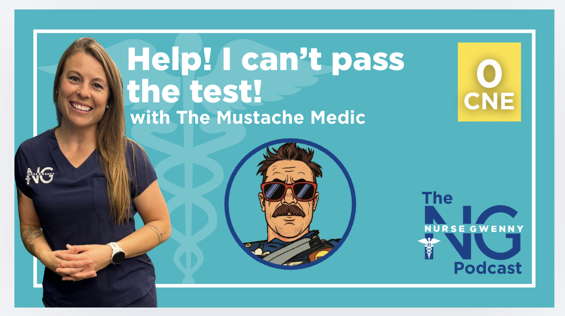 The Nurse Gwenny Podcast Episode 5