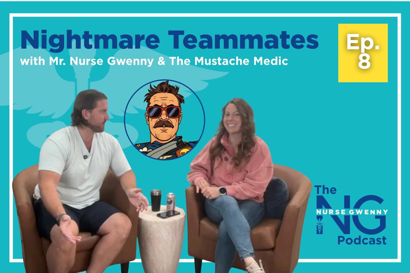 The Nurse Gwenny Podcast Episode 8