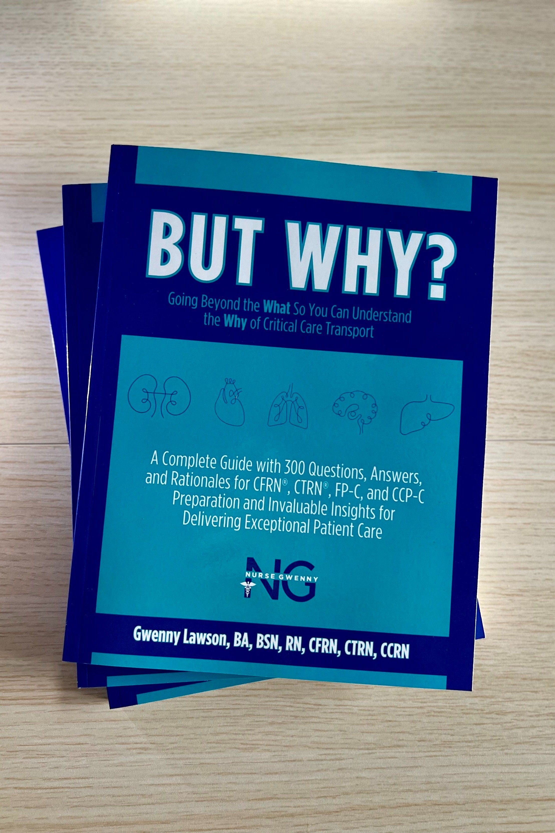 BUT WHY?: Going Beyond the What So You Can Understand the Why of Critical Care Transport
