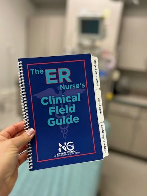 The ER Nurses Clinical Field Guide Nurse Gwenny.jpeg