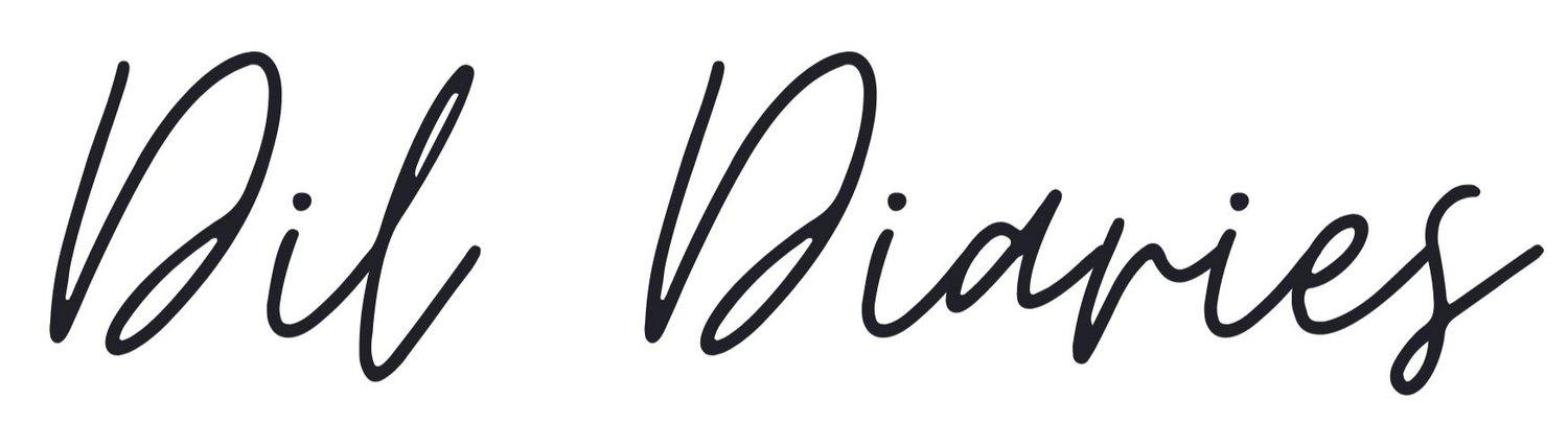 Dil Diaries 