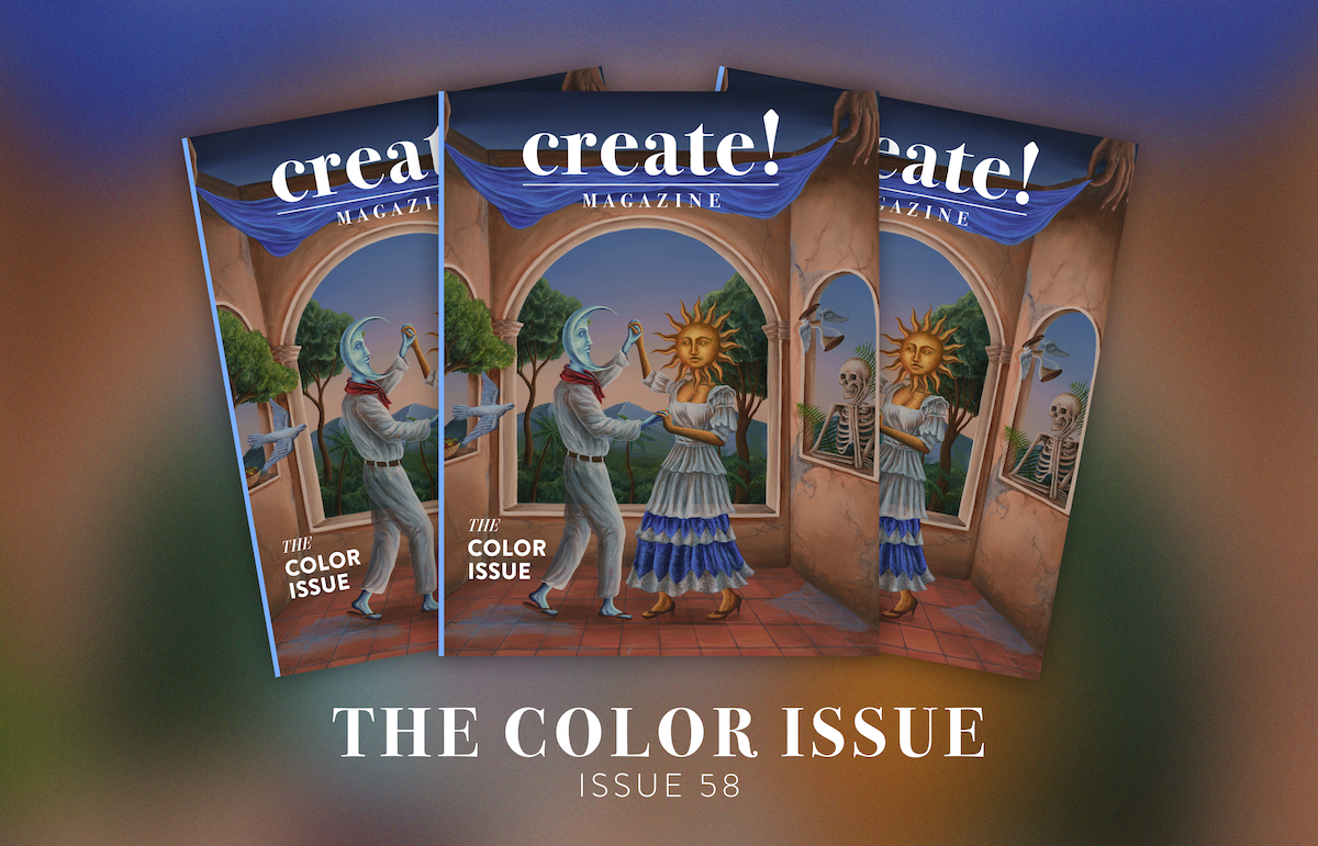 Create! Magazine Issue No. 58: In Full Color