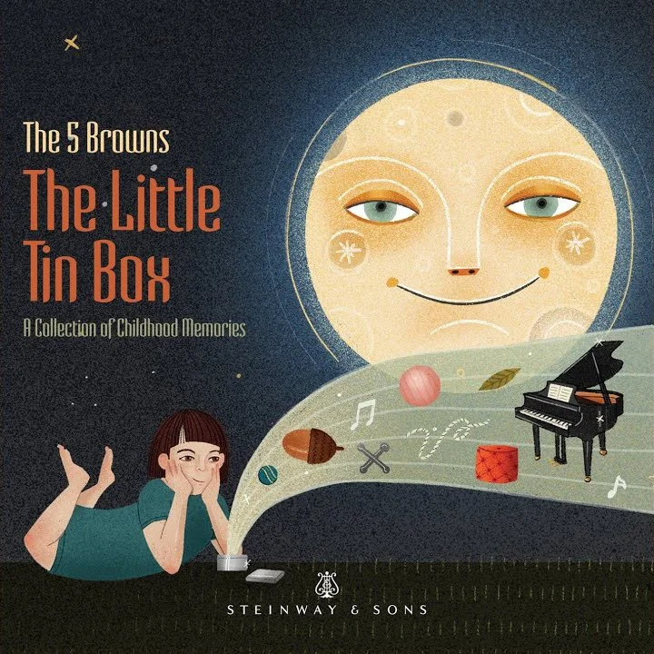 Album cover titled "The 5 Browns The Little Tin Box" from the Steinway and Sons Label, Produced by Grammy Award winner Adam Abeshouse. Inspired by childhood keepsake boxes.