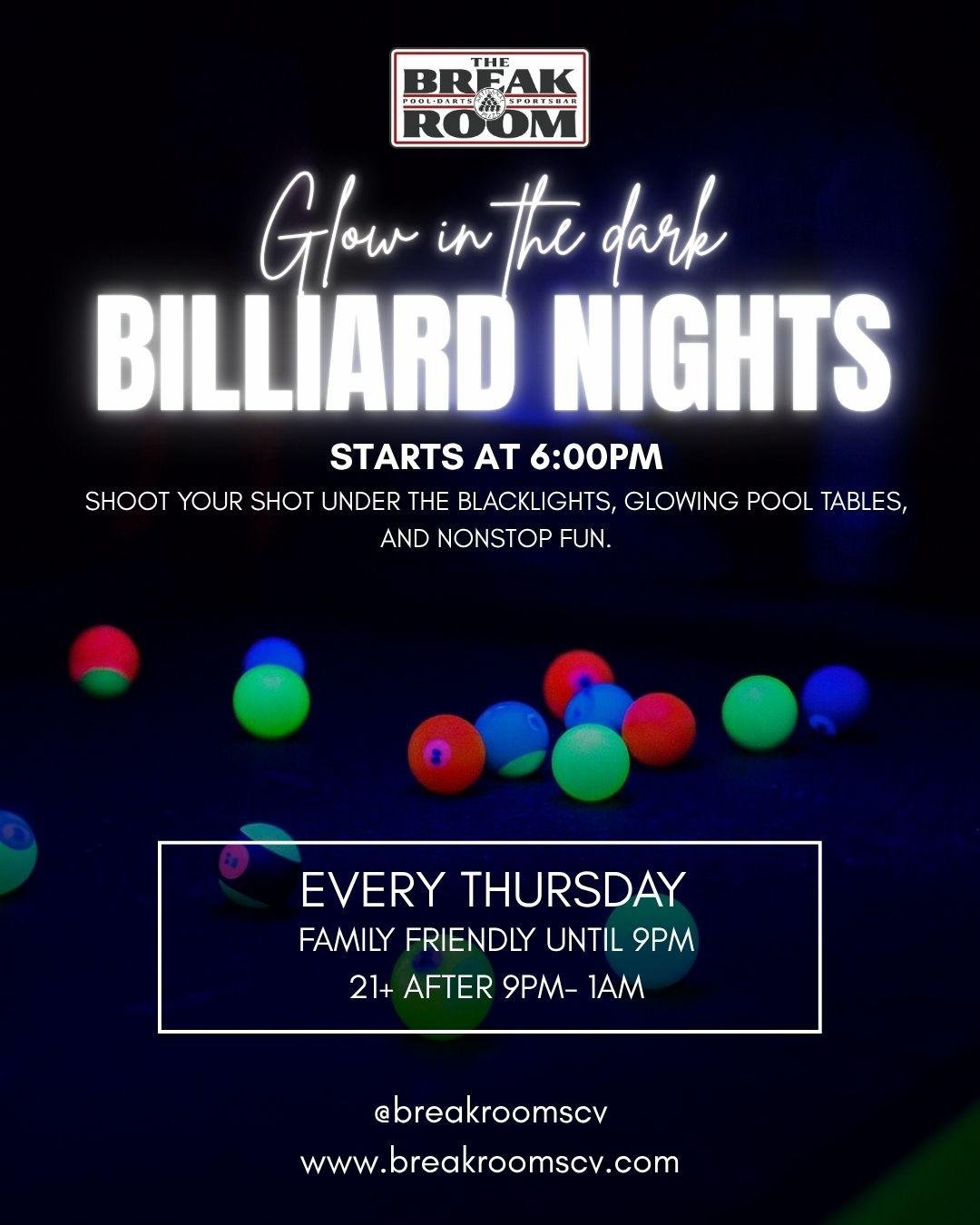 Flyer for billiard nights event at The Break Room with glowing pool balls, details about start time, location, and schedule